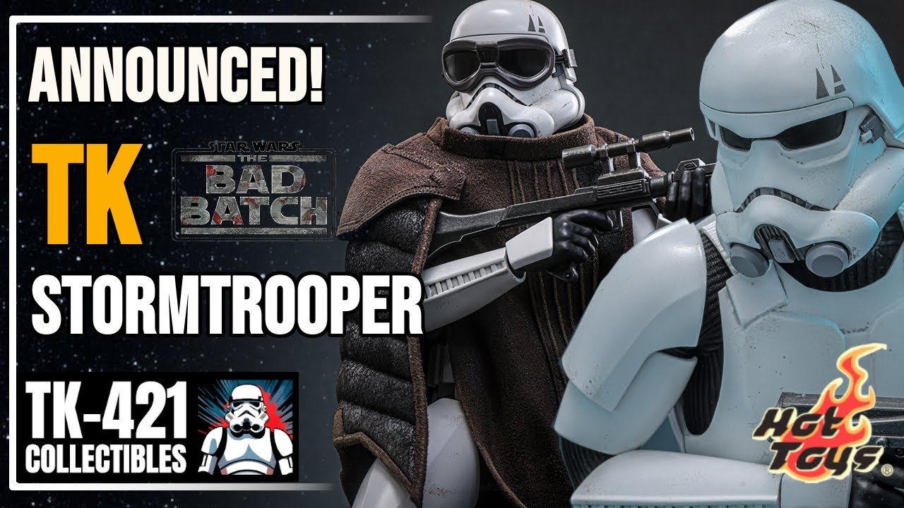 Анонсировано! Hot Toys TK Stormtrooper (Bad Batch) + Batman Hunt Alliance Event, Шанхай