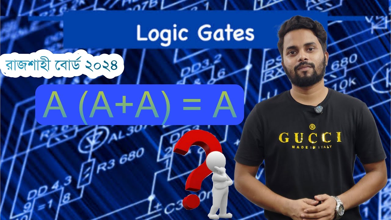 ICT Rajshahi Board 2024 Logic Gate-রাজশাহী বোর্ড  ২০২৪ 3rd Lesson ll #gate #hsc #ict #motivation