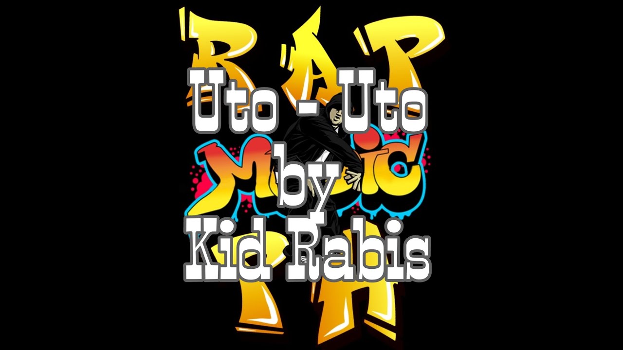 Uto-Uto - Kid Rabis