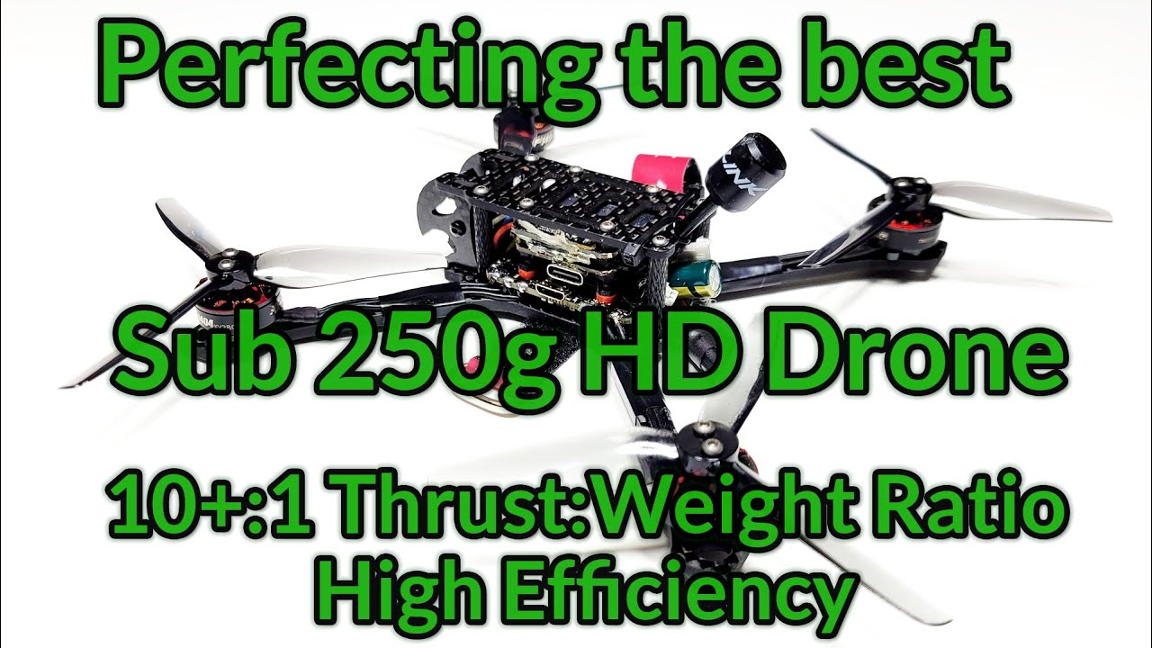 Perfecting the Best Sub 250g FPV Drone. Fixing flaws and increasing reliability and performance.