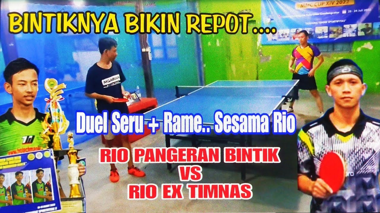 Seru Rame Rio Pangeran Bintik vs Rio Atlit Nasional 🏓 Duel sesama Rio 😁😁