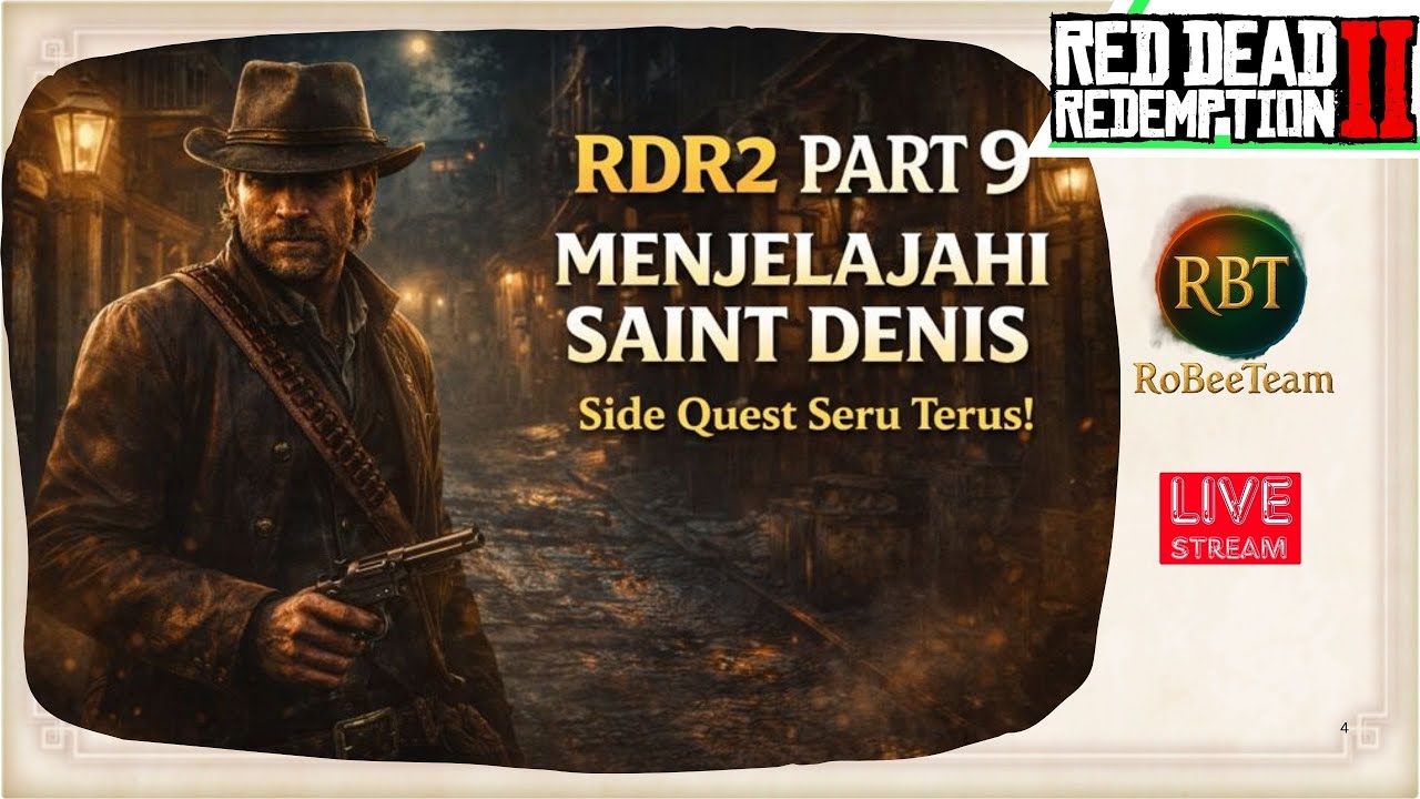 🔥 RDR2 Part 9 – Free Roam & Side Quest di Saint Denis! Banyak Kejutan!