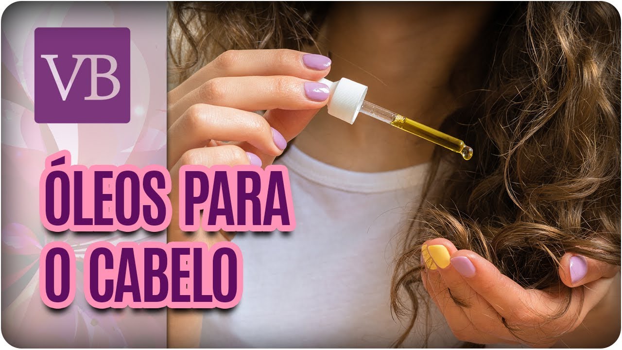 Óleos Essenciais Para o Cabelo - Você Bonita (15/08/17)
