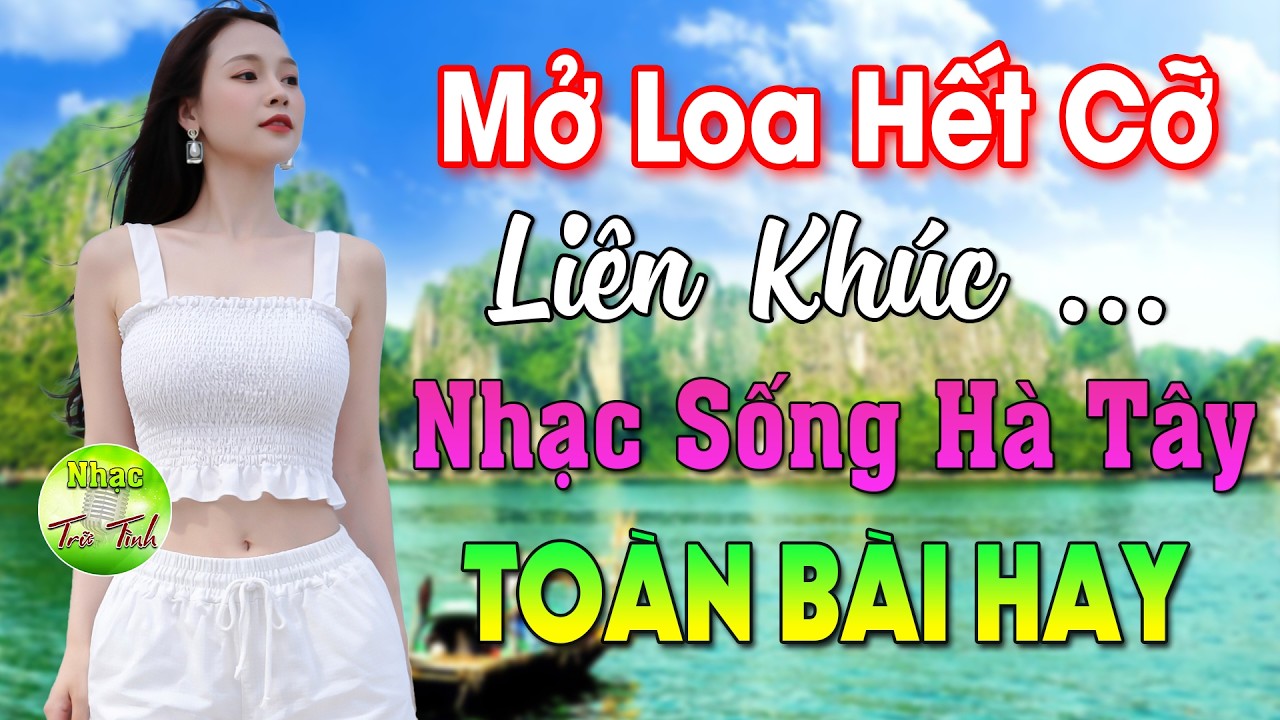 LK Nhạc Sống Thôn Quê Mới Nhất 2026🎵Mở Loa Hết Cỡ LK Nhạc Sống Hà Tây Gái Xinh 2K8 Hay Nhức Lách