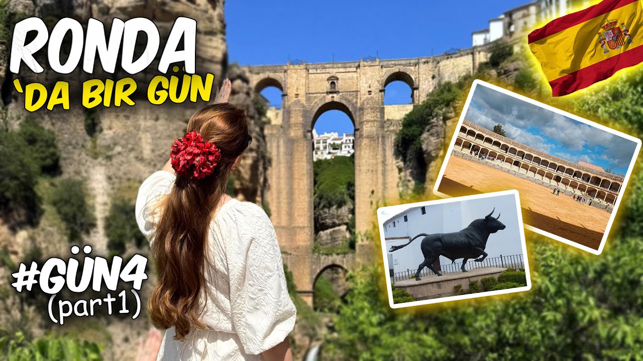 BOĞA GÜREŞİ ARENASI - DEVASA KÖPRÜ - RONDA