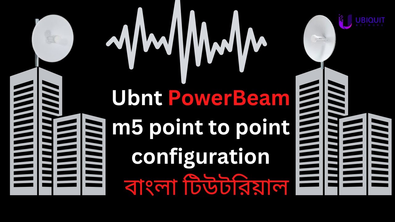 How to Point to Point Configuration on powerBeam m5 400| How To Configure  PowerBeam M5 400|ubiquiti