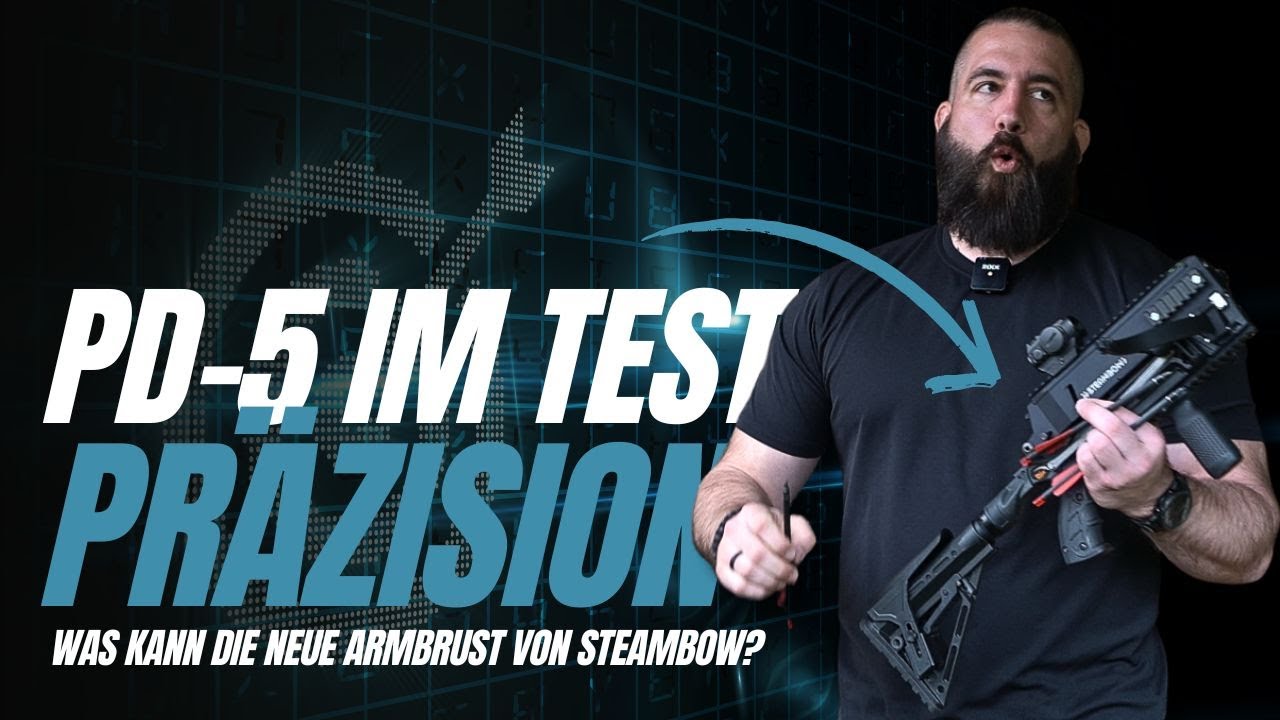 EQUIPMENT-CHECK #19 | PD-5 im Präzisionstest | Hat es STEAMBOW geschafft?