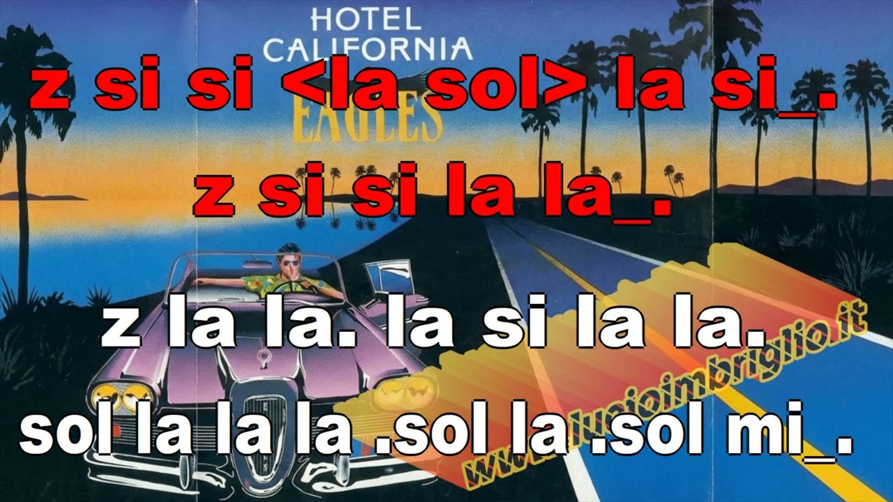 Hotel California (Eagles) - karaoke notazionale