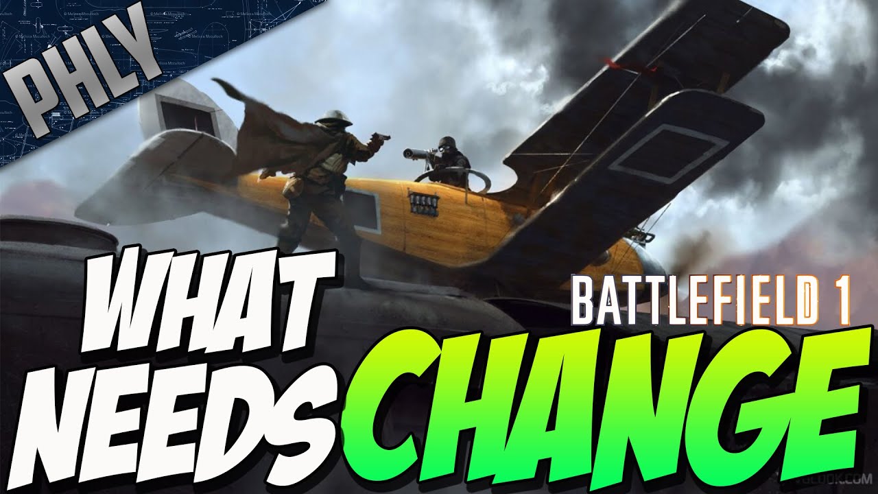 BATTLEFIELD 1 ALPHA IMPRESSIONS - What Needs To Change (BF1 Gameplay)