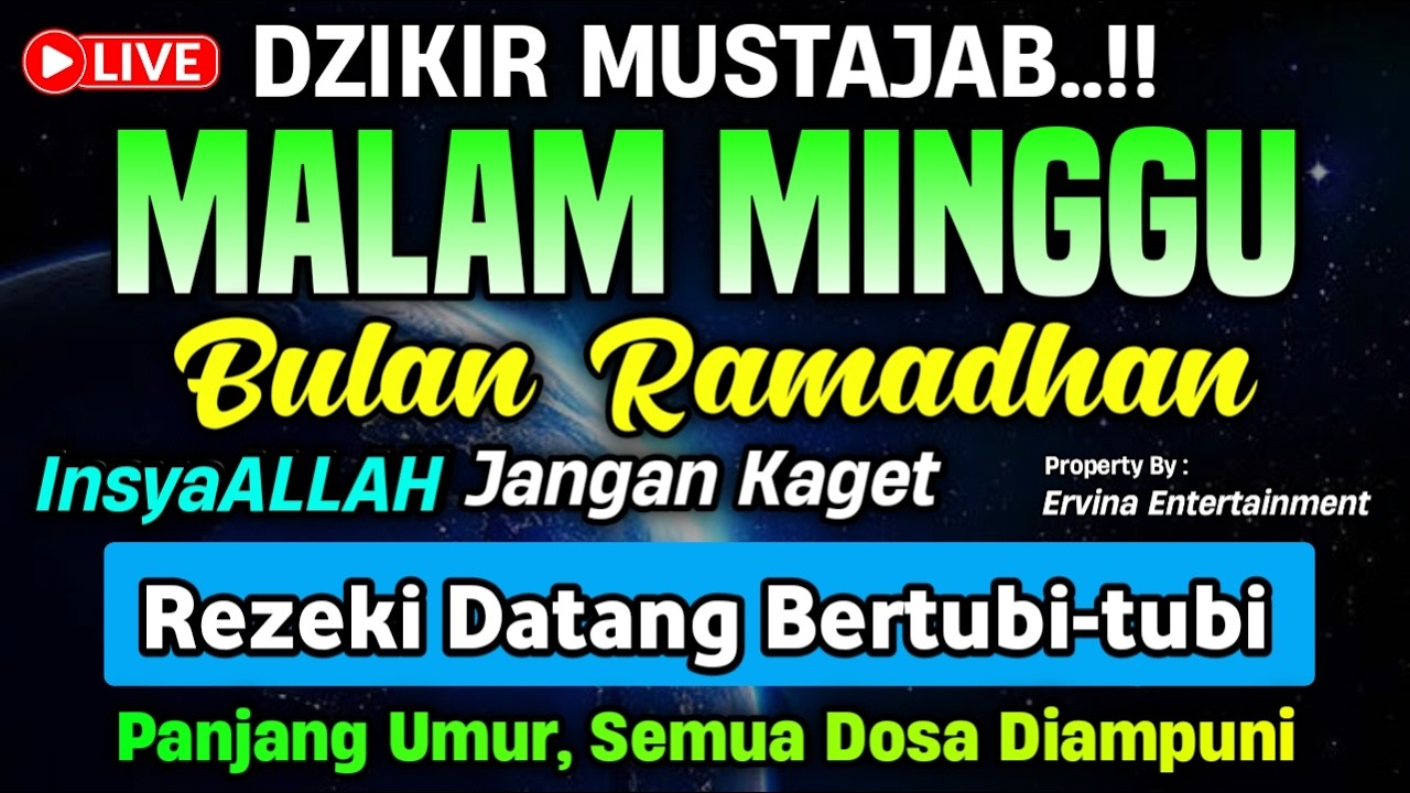 DZIKIR MALAM MINGGU MUSTAJAB.! Pengampunan Dosa, insyaAllah Rezekimu Mengalir Deras | DZIKIR MALAM