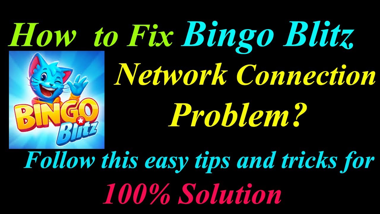 How to Fix Bingo Blitz App Network Connection Problem in Android & Ios |  Internet Connection Error
