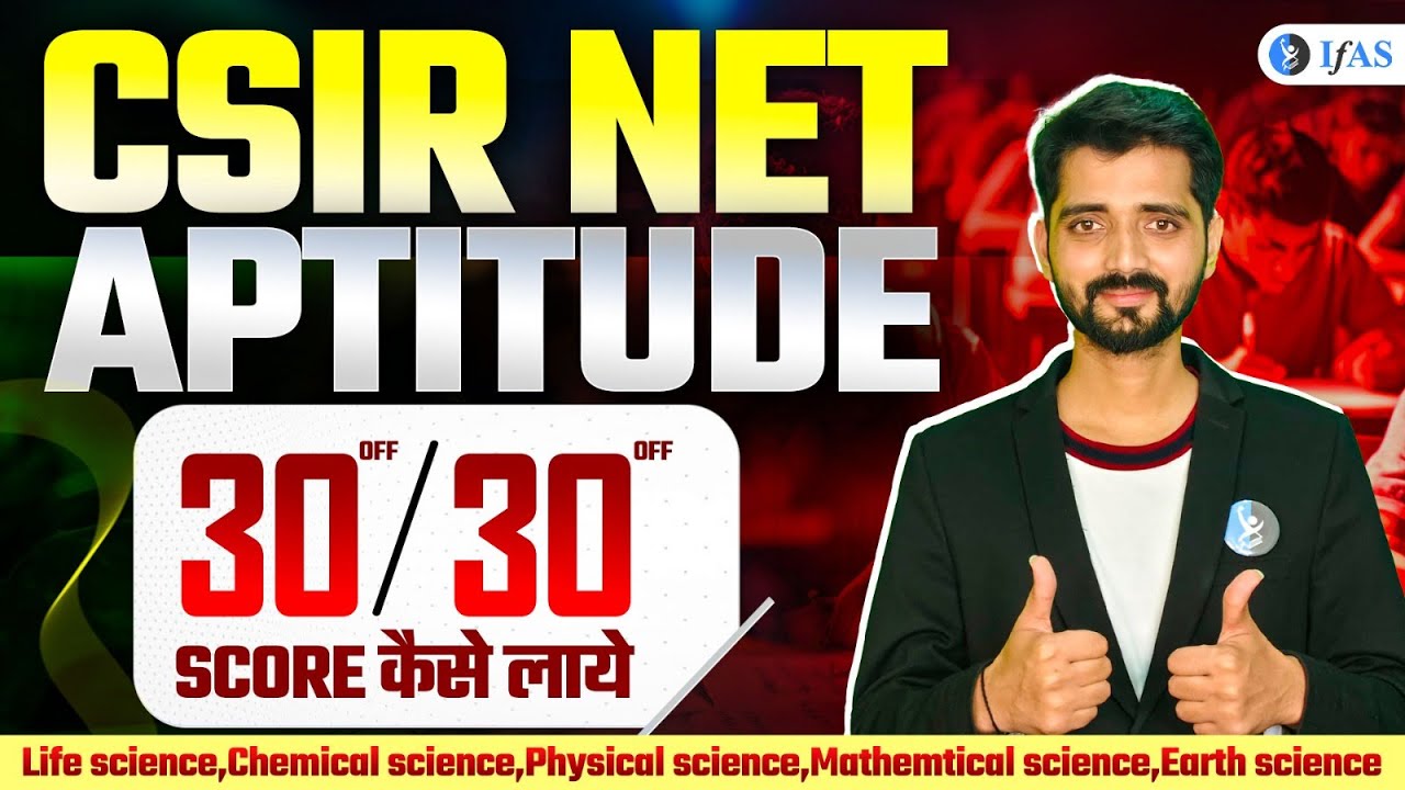 Aptitude for CSIR NET Exam Chemistry | Tricks & Topics to Score 30/30
