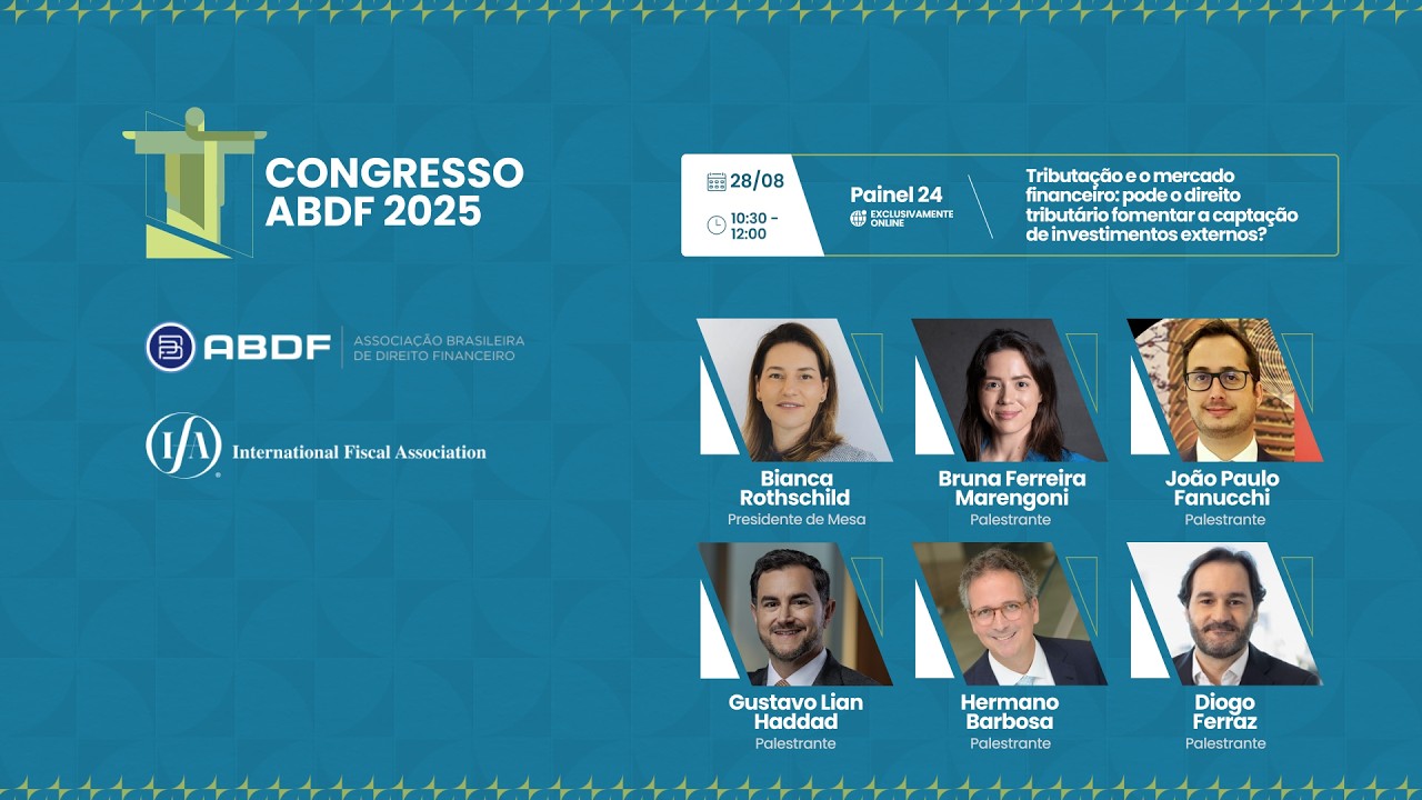 Congresso ABDF 2025 – Painel 24: Tributação e o mercado financeiro