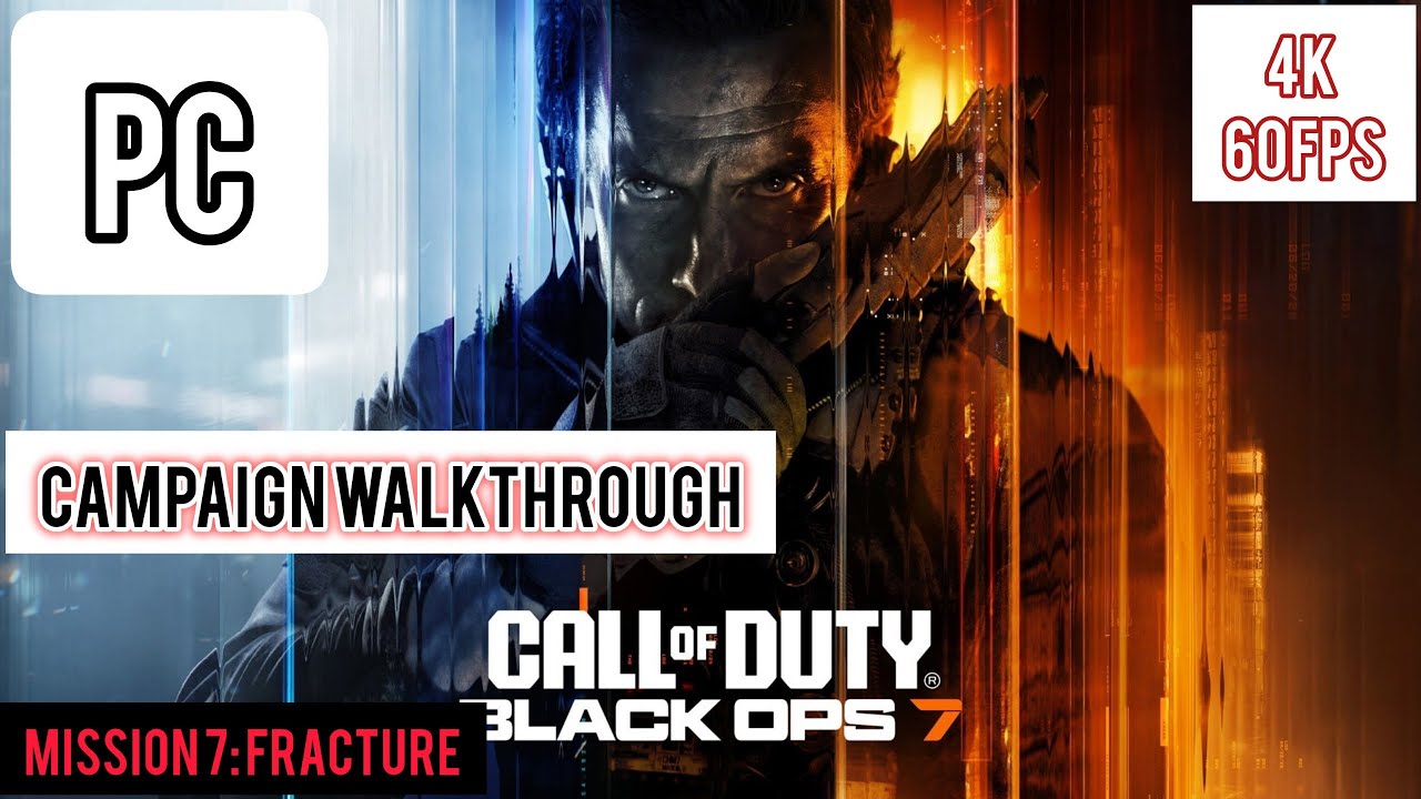 Call Of Duty Black Ops 7 Walkthrough Mission 7 : Fracture