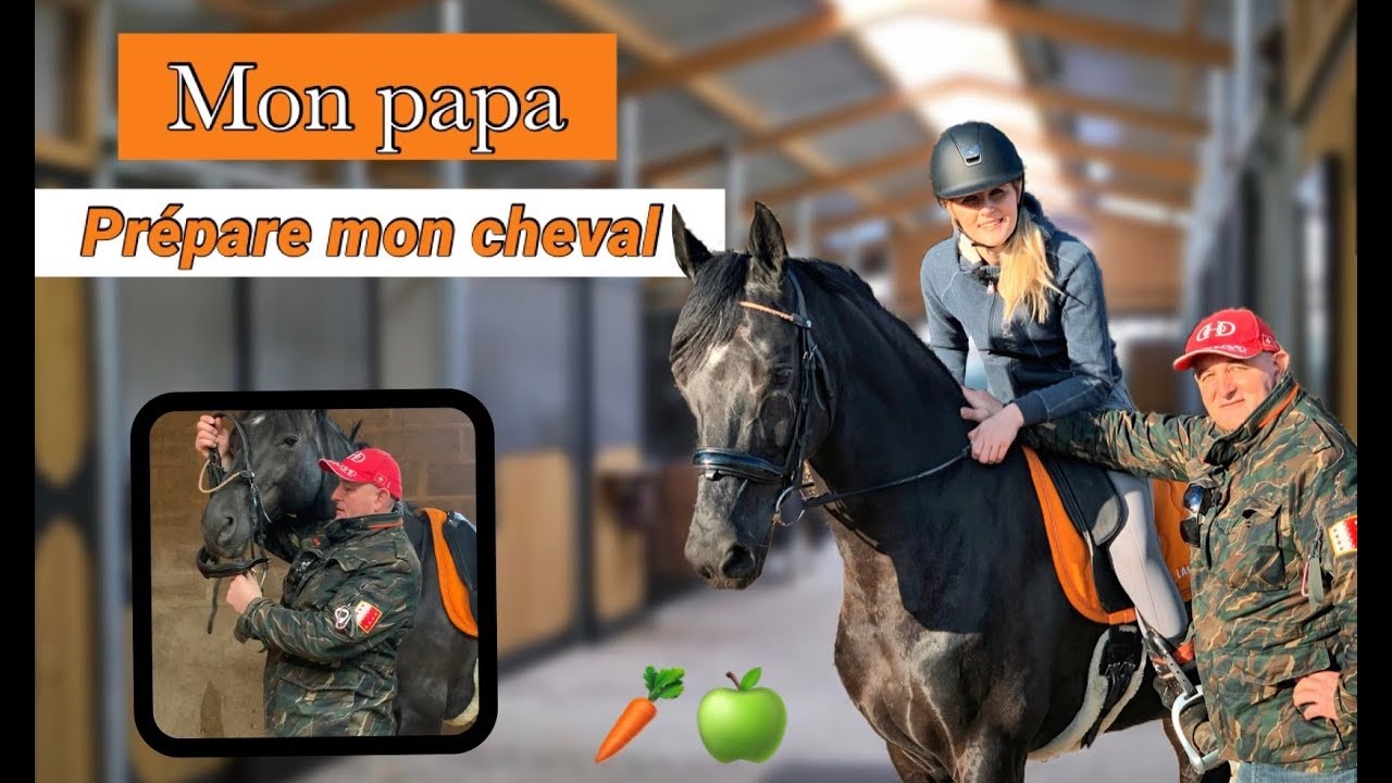Mon papa PRÉPARE MON CHEVAL ! 💥😂🥕