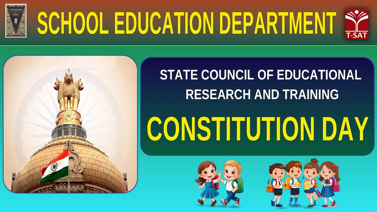Constitution Day | SCERT (State Council of Educational Research and Training) | T-SAT