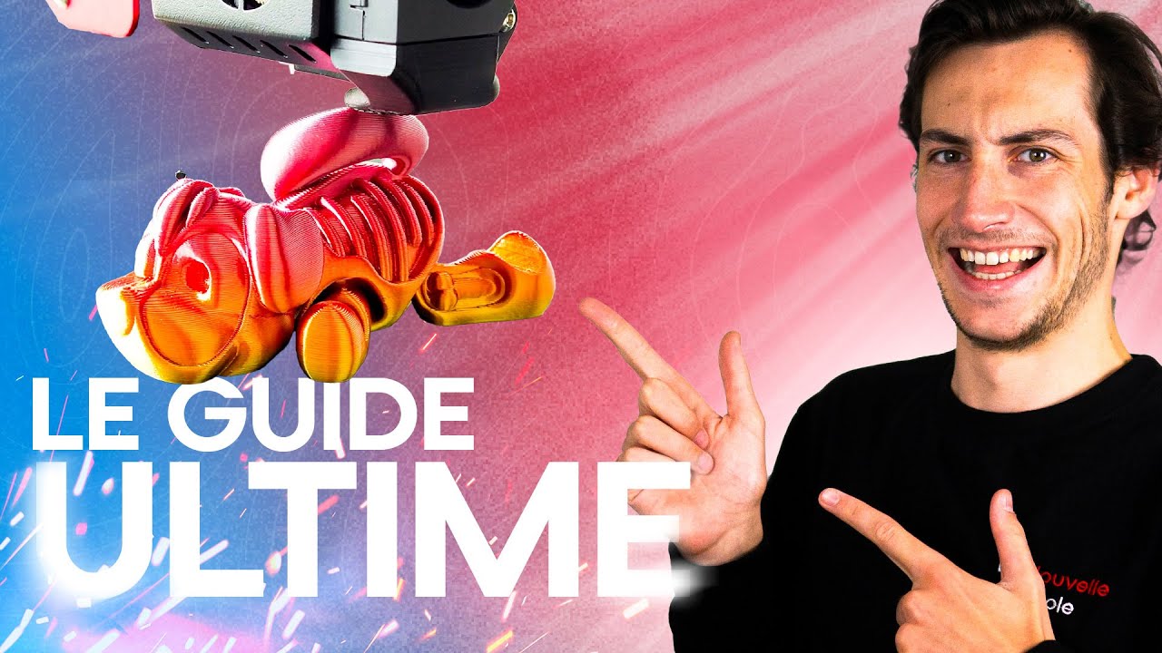 Le guide ULTIME pour débuter en IMPRESSION 3D