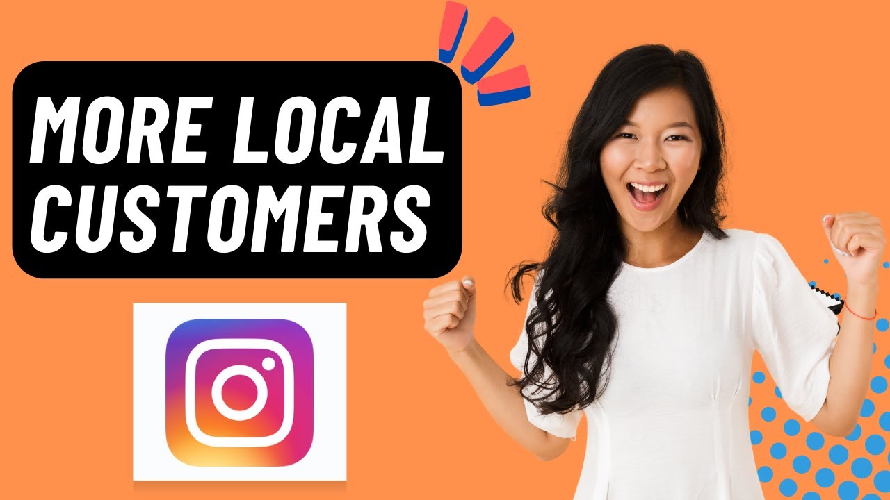 How to Get More Local Customers on Instagram