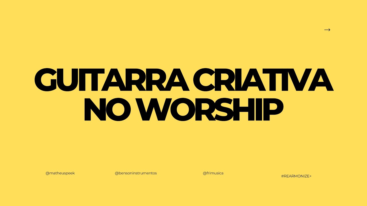 CRIATIVIDADE NO WORSHIP | Como Construir Ideias que Contam uma História