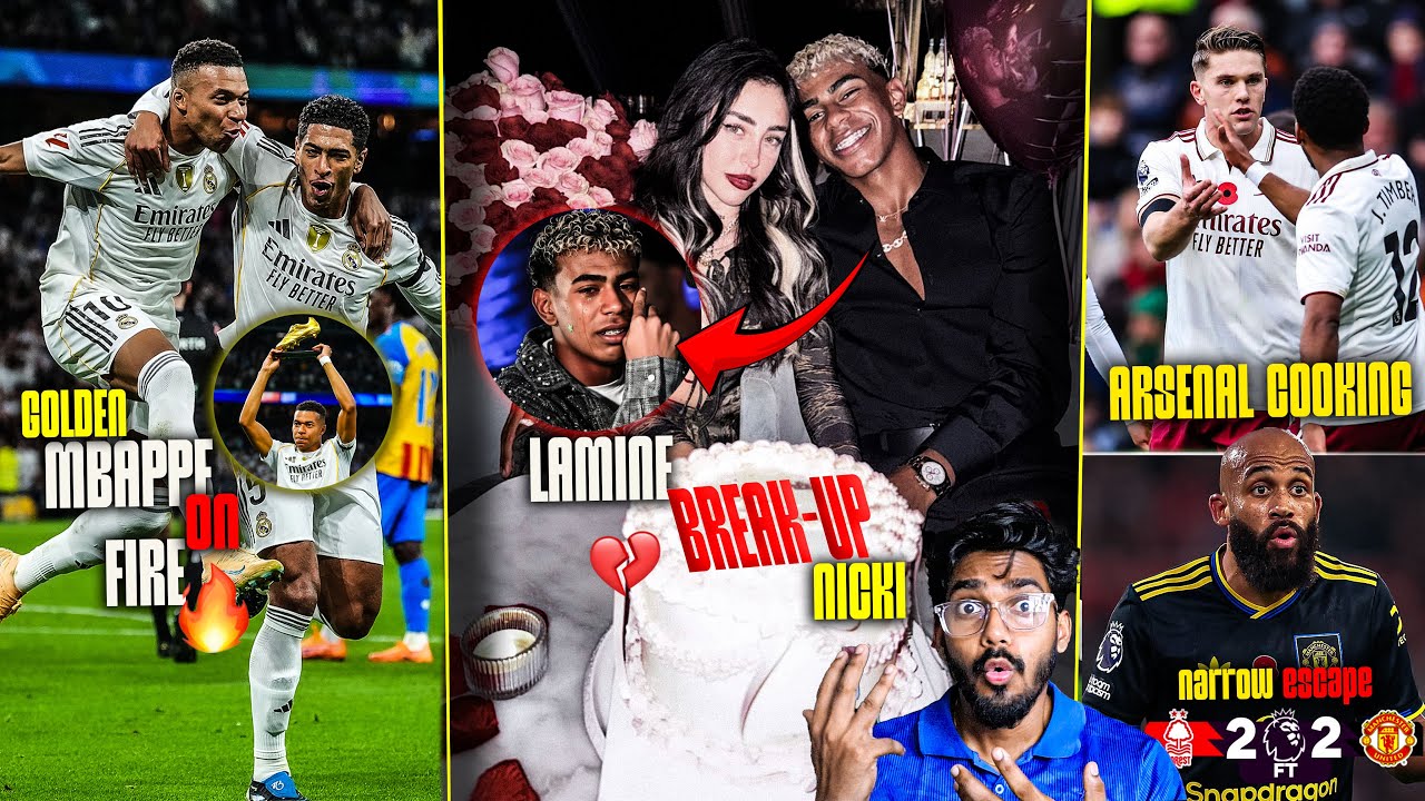 Lamine Yamal BREAKUP with NICKI ! Mbappe is on FIRE ! ARSENAL is WINNING EPL !