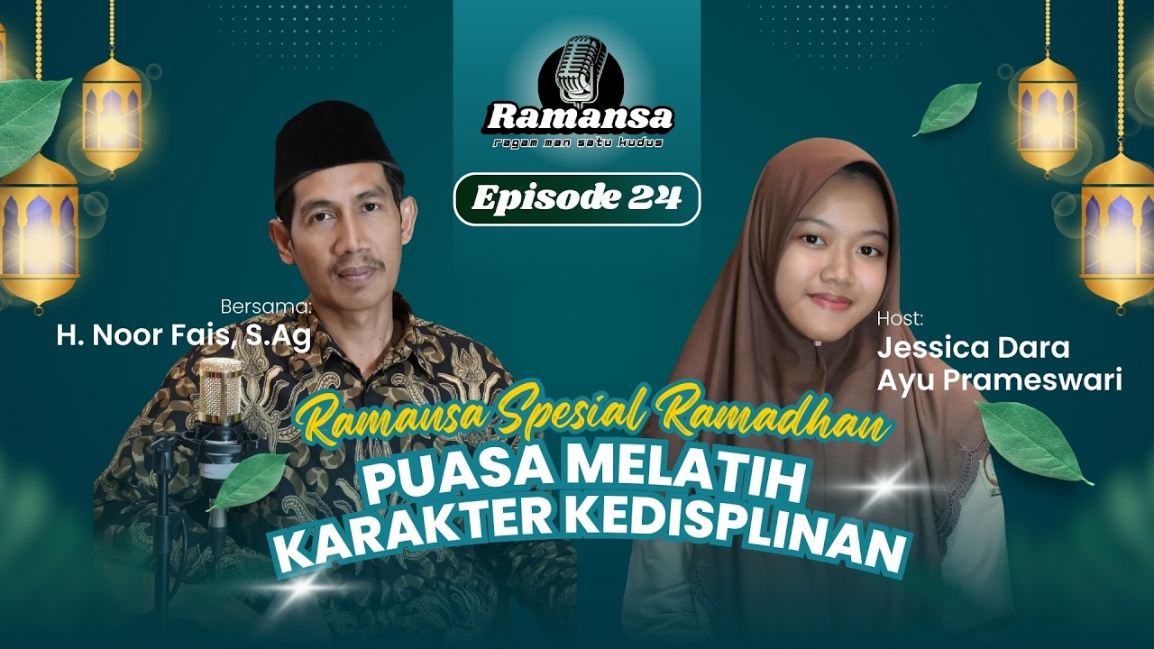 Puasa Melatih Karakter Kedisplinan | GEMAR Ep. 24 bersama H. Noor Fais, S.Ag