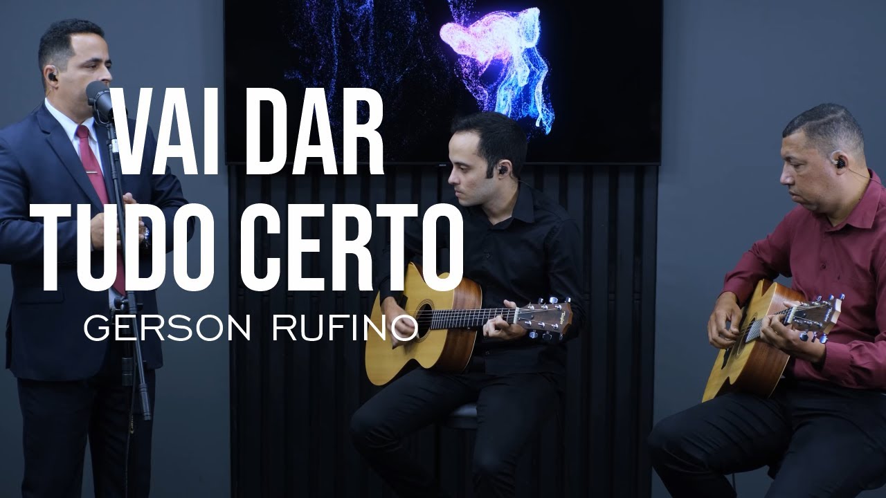 Vai dar tudo certo - Gerson Rufino | Cover voz e violão