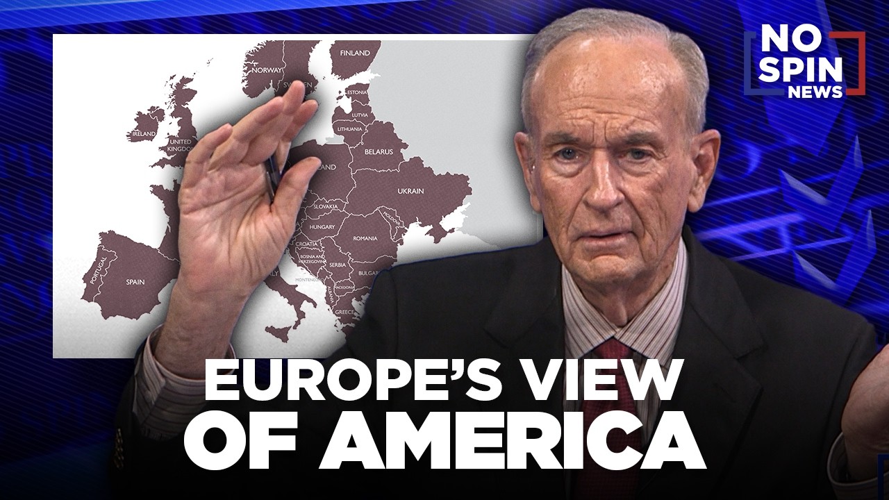 Bill O'Reilly on Europe's View of America