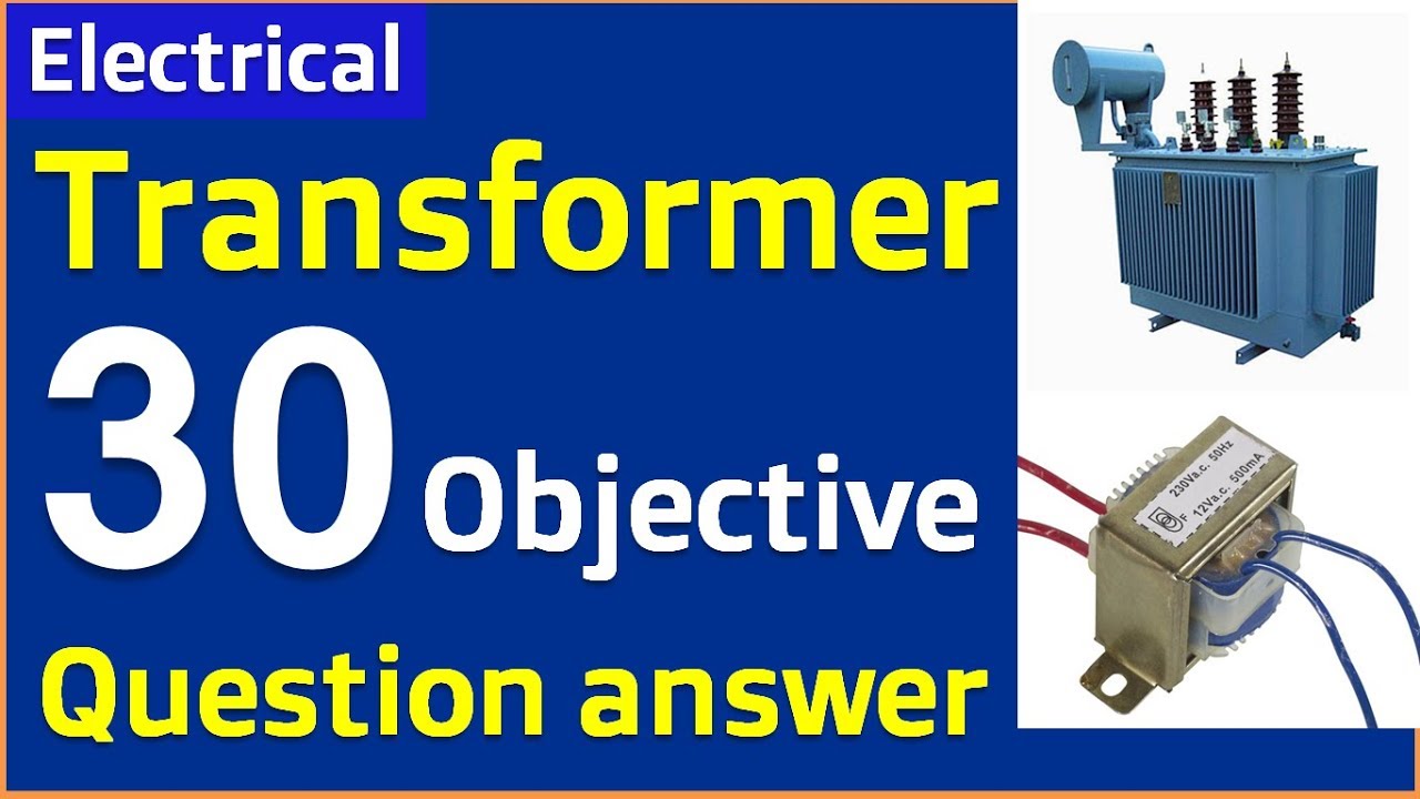 Electrical Transformer Important 30 Objective questions and answers in Hindi -