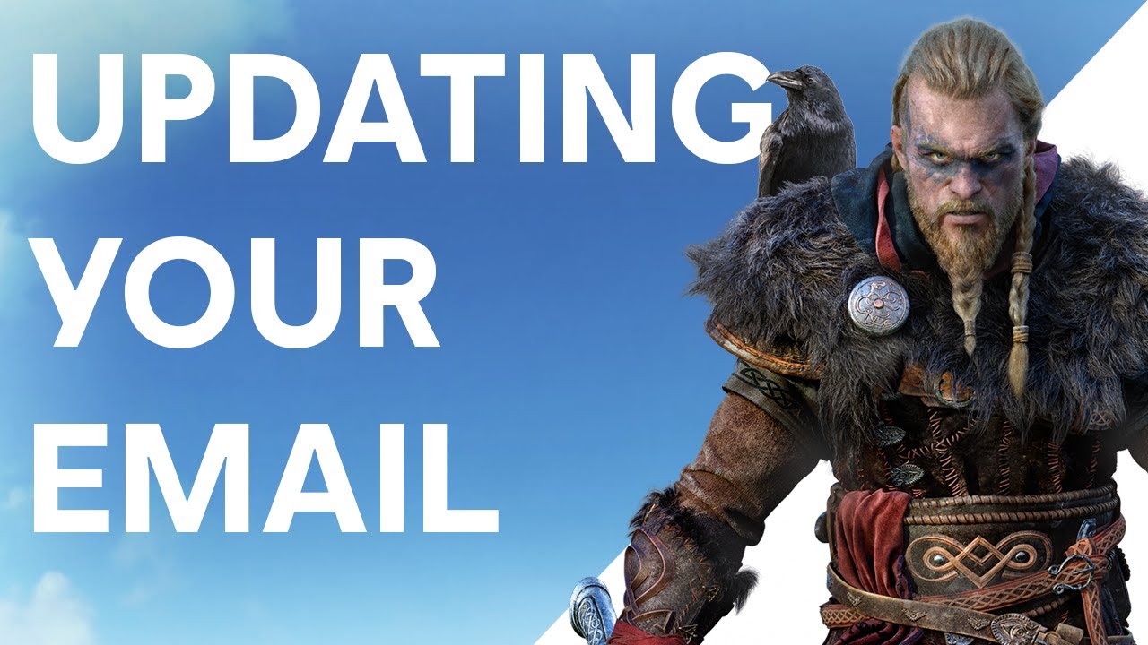 How to Update the Email Address on your Ubisoft Account