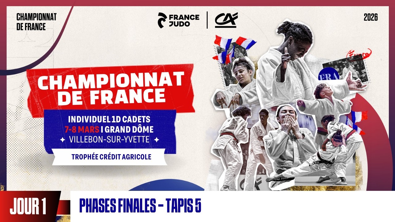 Jour 1 - Tapis 5 Phases Éliminatoires : Championnat de France individuel cadets 1D 2026