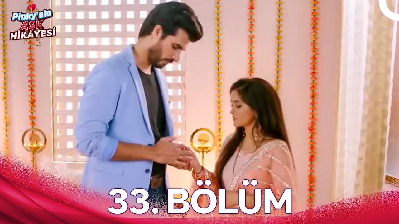 Naati Pinky 33.Bölüm (Türkçe Dublaj)