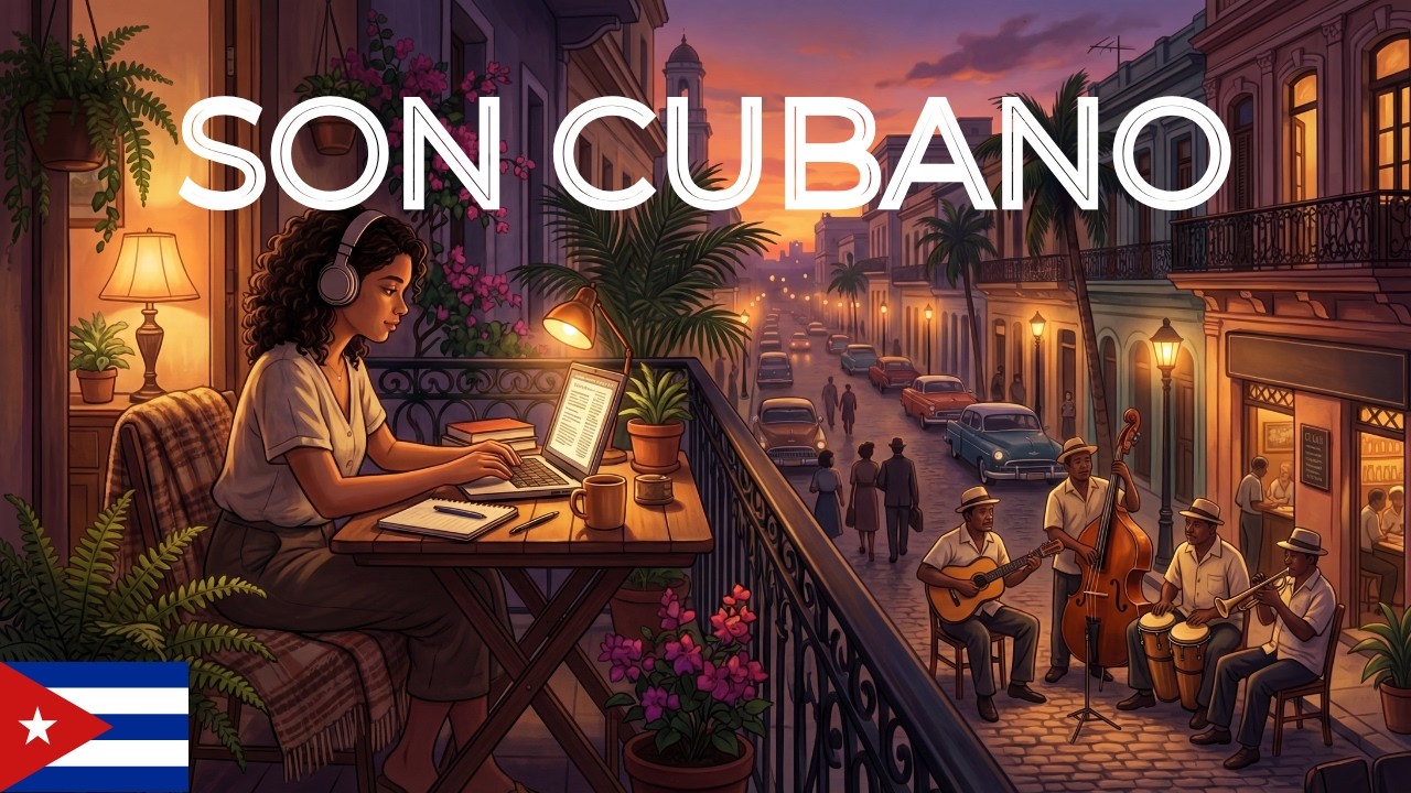 Cuban Social Club Lofi – Son Cubano Beats to study