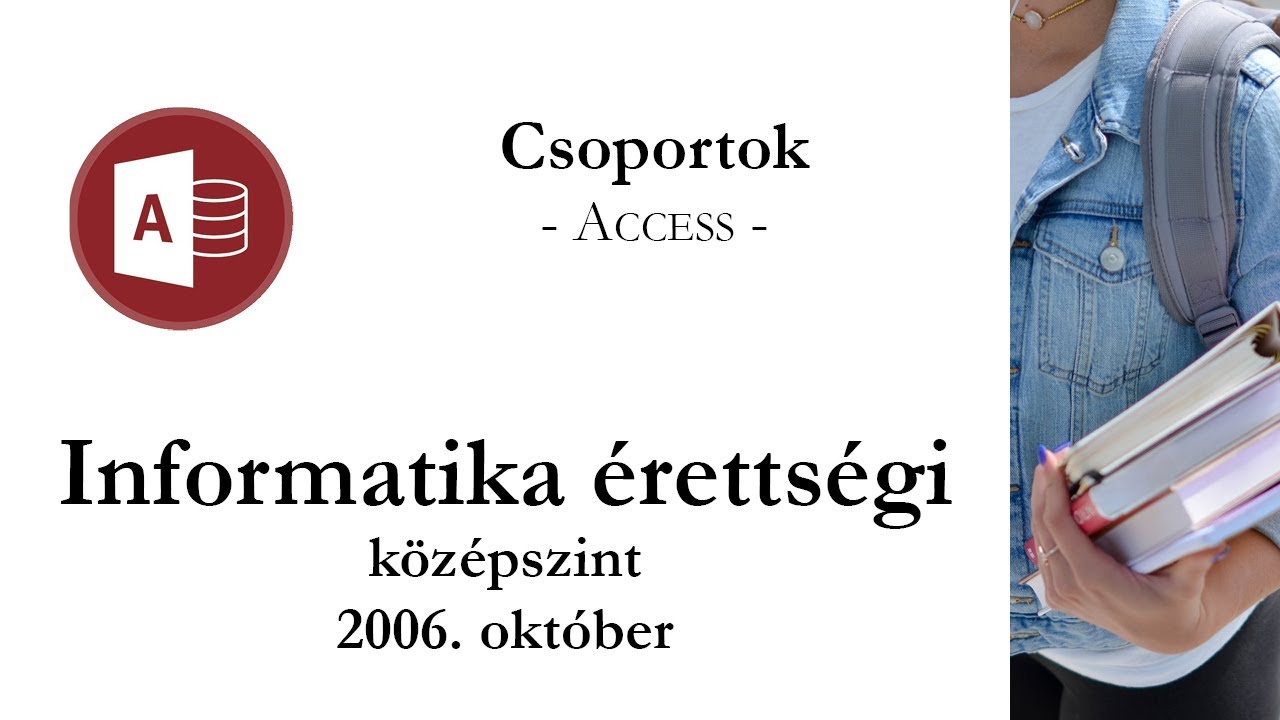 Csoportok - 2006. október középszintű informatika érettségi: adatbázis-kezelés