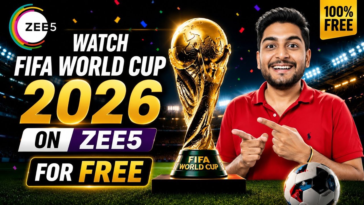FIFA World Cup 2026 | Kaise Dekhe | How To Watch FIFA World Cup 2026 