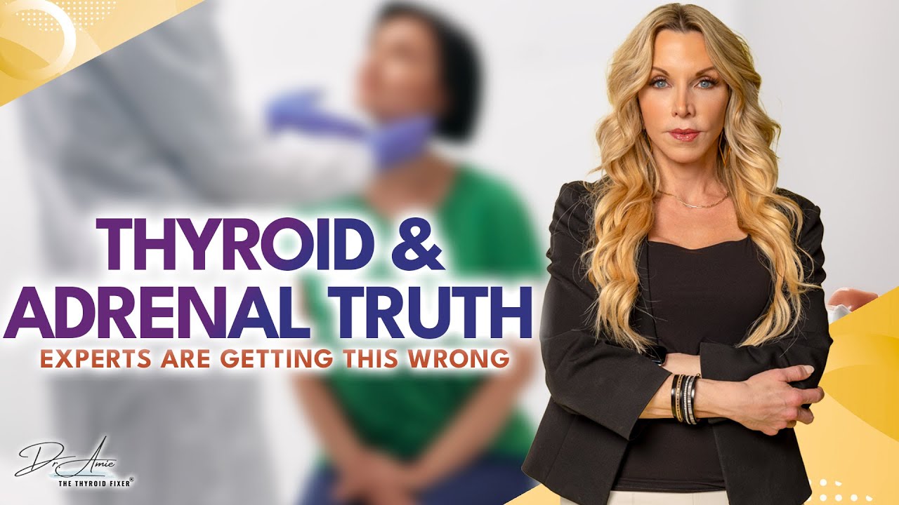 Thyroid & Adrenal Myths Busted: What Experts Are Getting Wrong in 2025