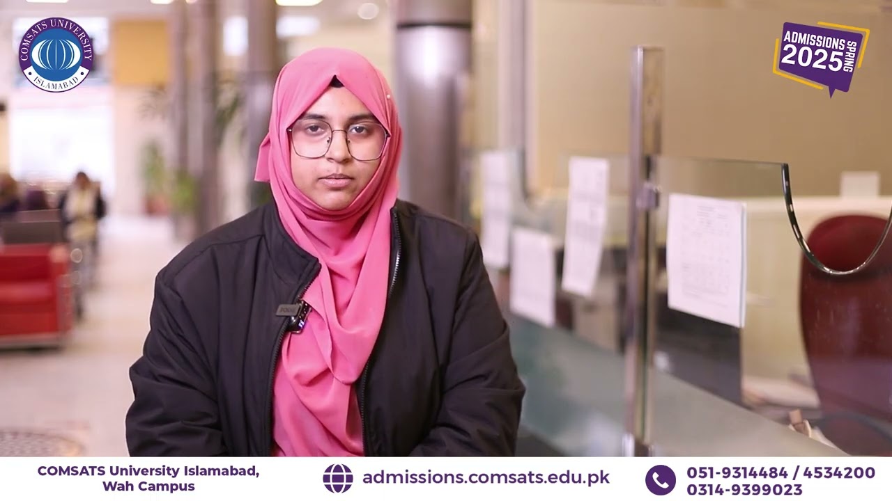 Admissions Open Spring 2025 | COMSATS University Islamabad, Wah Campus