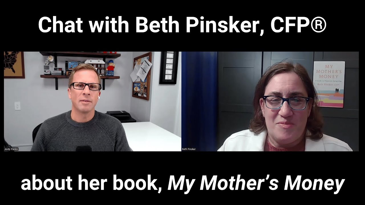 Chat with Beth Pinsker, CFP&reg;, about her new book, My Mother's Money, A Guide to Financial Caregiving