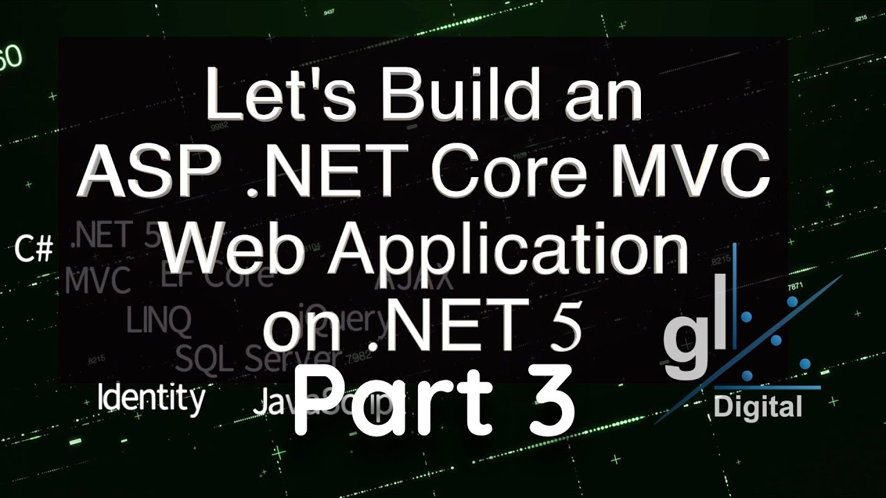 Part 3 - Database Design - Let's Build an Asp.NET Core MVC Web Application on .NET 5