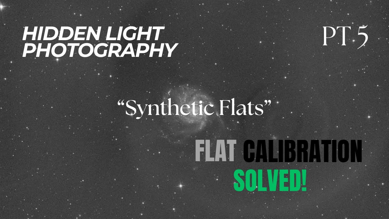 Turn Problems into Solutions: Mastering Synthetic Flat Frames in Astrophotography and PixInsight