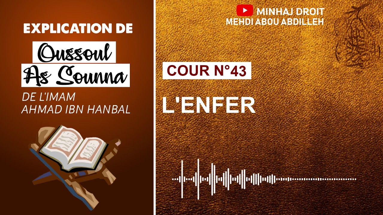 Oussoul assounna n°43 : L'ENFER