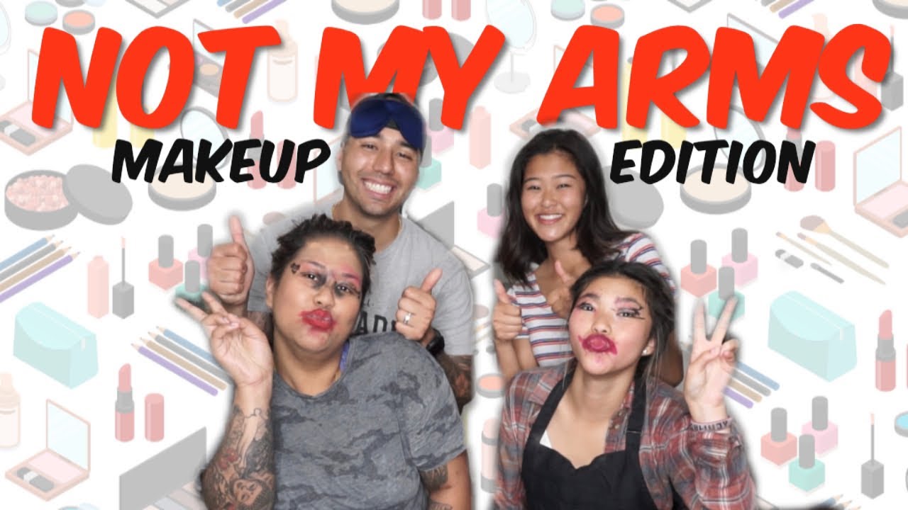 NOT MY ARMS CHALLENGE w/ Our Cousins | Husband Does My Makeup
