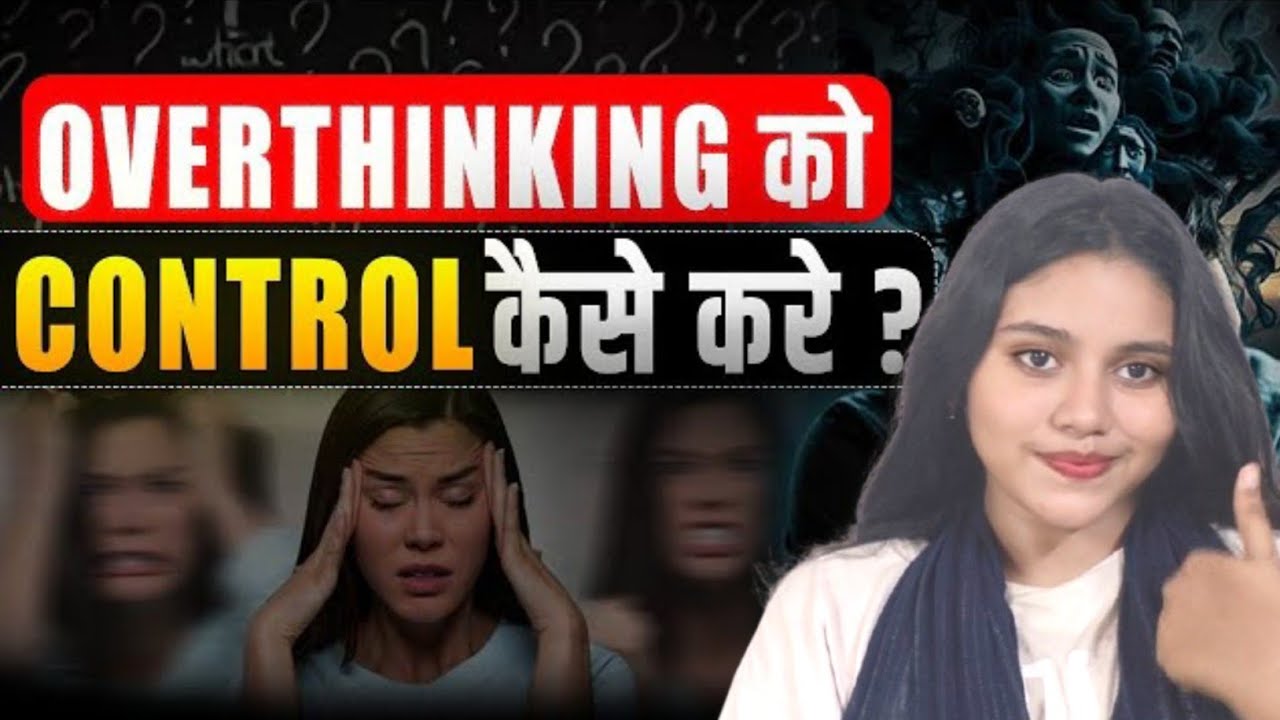 How To Stop Overthinking 🇮🇳❤️ Ziyana's Learn Academy