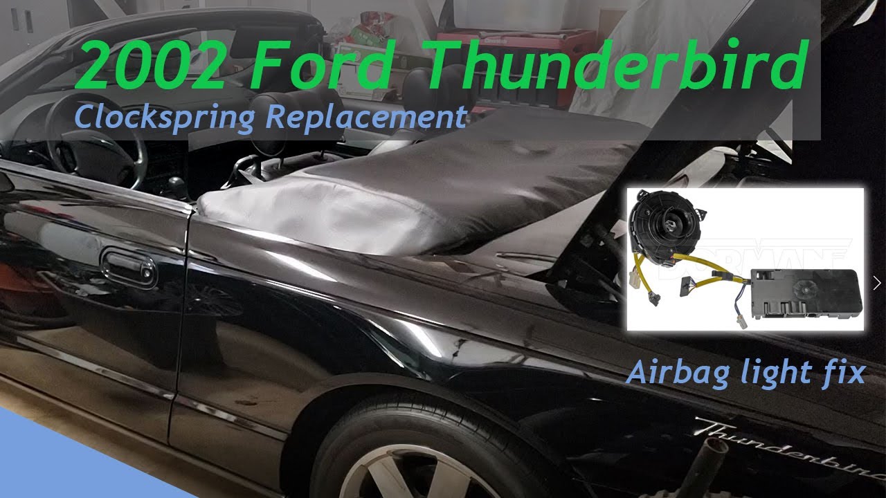 2002 Ford Thunderbird Clockspring Replacement - Airbag Light On Fix