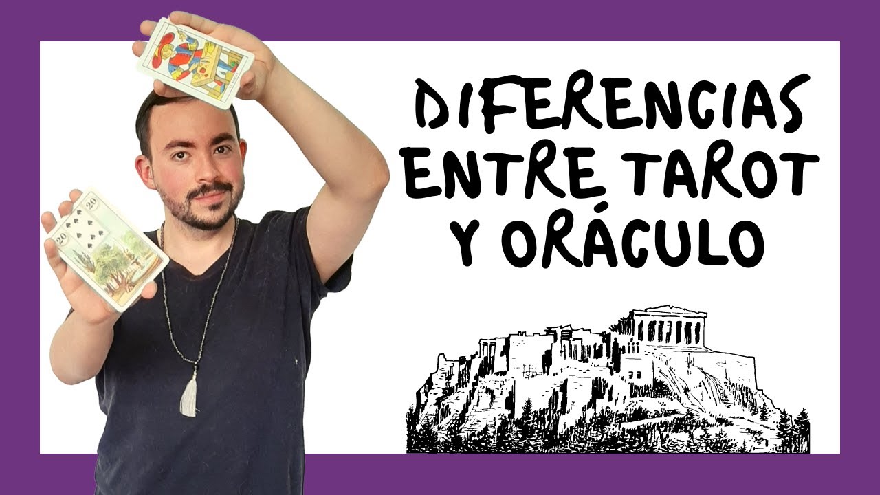 DIFERENCIAS ENTRE TAROT Y ORÁCULO