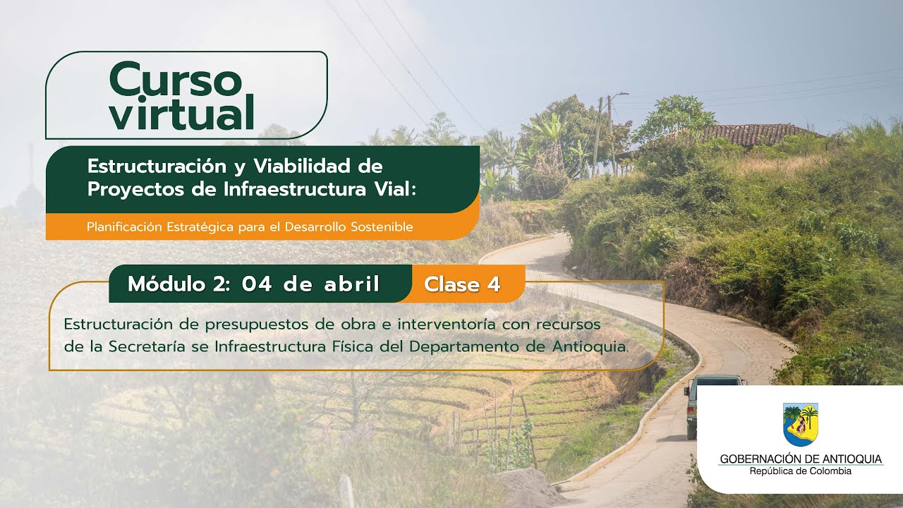 Clase 4: Ejercicio de elaboración de presupuesto de obra e interventoría