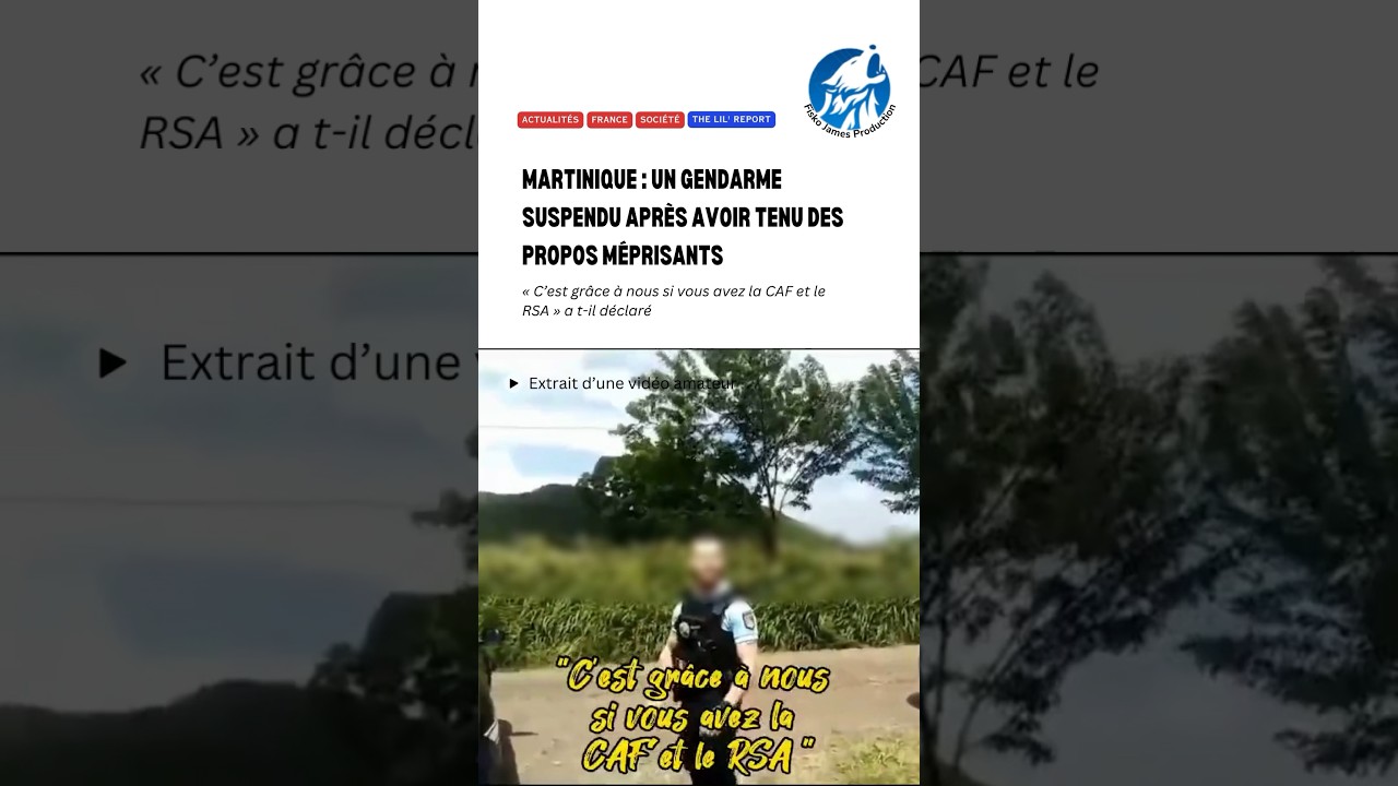 Un gendarme raciste s&rsquo;en prend &agrave; un Martiniquais #Actualit&eacute;