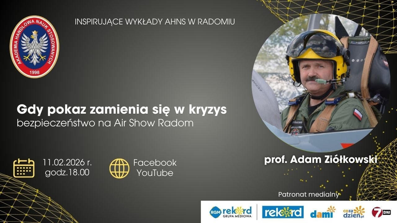 Gdy pokaz zamienia się w kryzys bezpieczeństwo na Air Show Radom - prof. Adam Ziółkowski