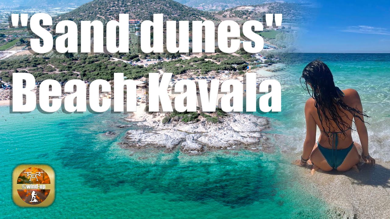 Αμμόλοφοι Καβάλας: Η παραλία στην απόλυτη απόδραση που σε μαγεύει