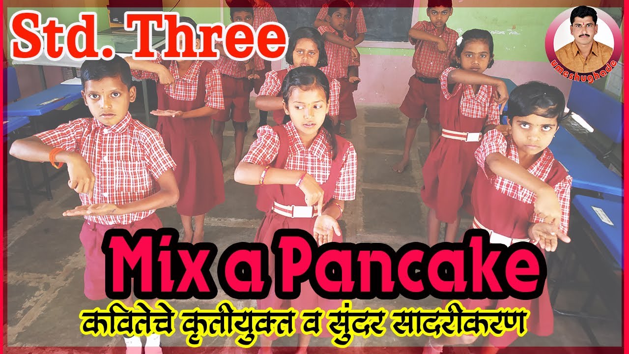 Mix A Pancake Rhymes / Standard Three