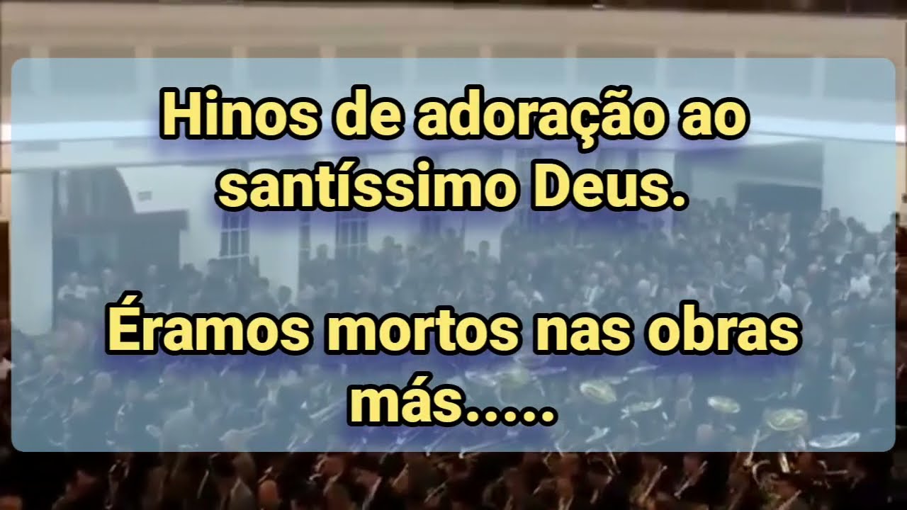 Hinos CCB - Hinos Cantados pela nossa irmandade na comunh&atilde;o